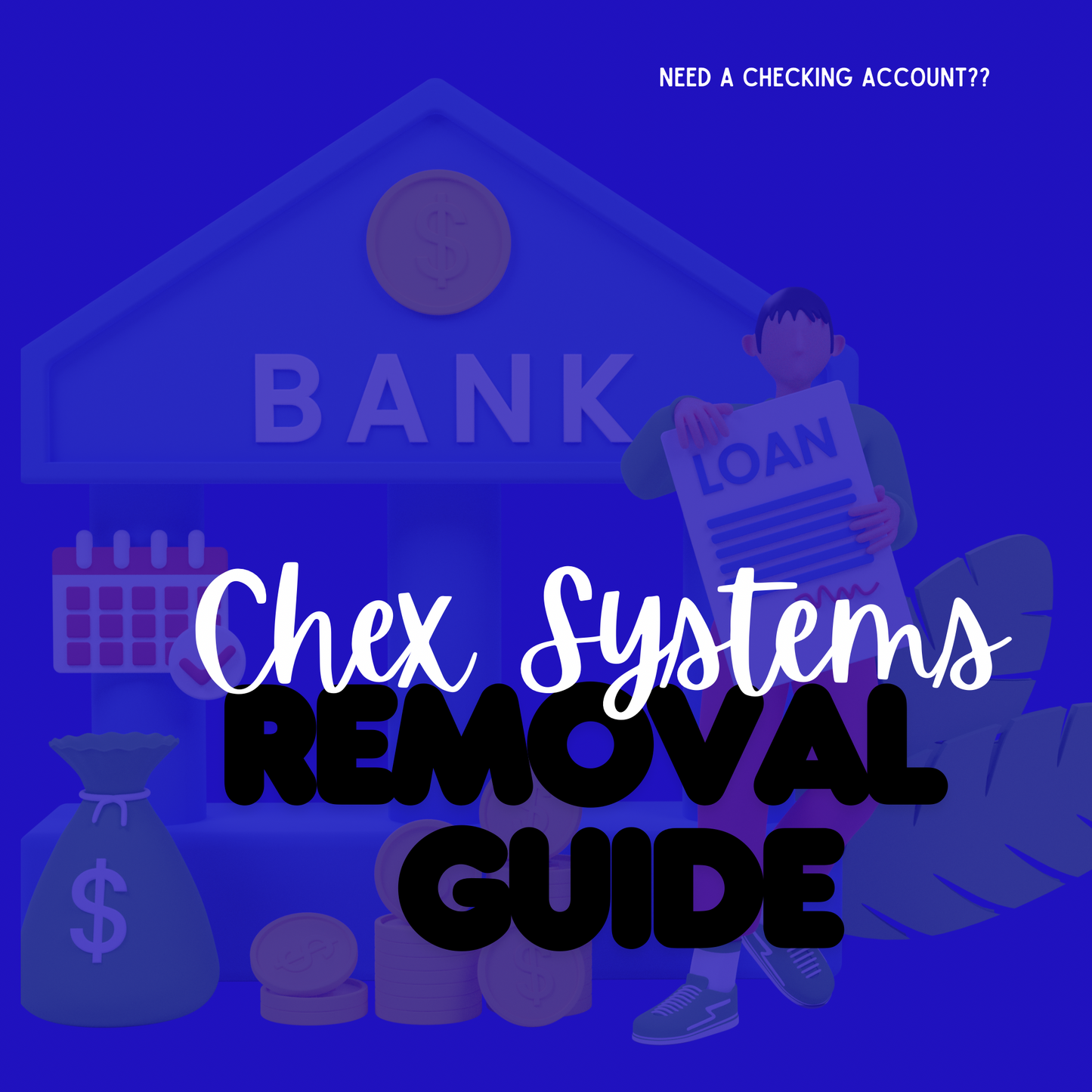 ChexSystems Removal