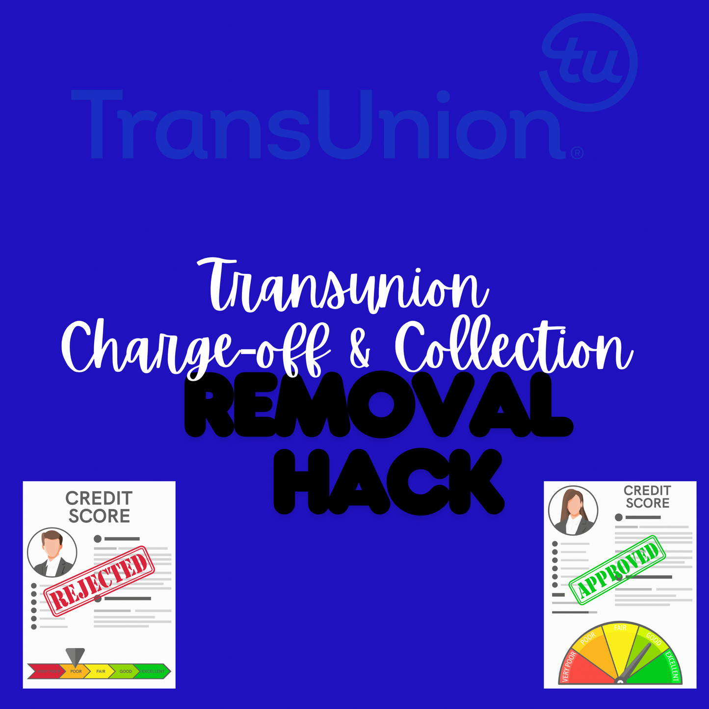 TRANSUNION HACK